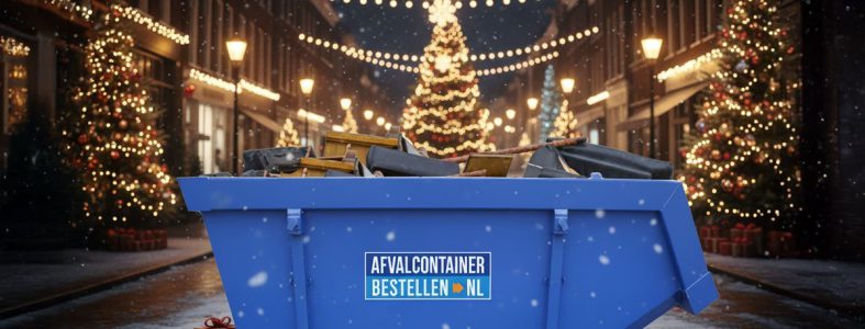 afvalcontainer huren in de kerstvakantie